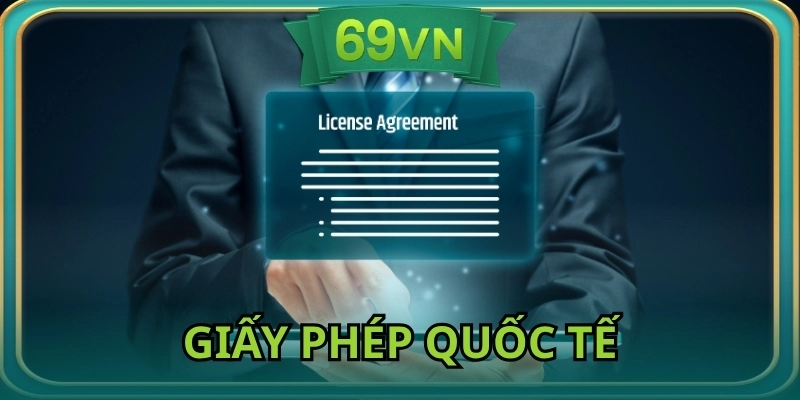 Giấy phép quốc tế bảo chứng sự an toàn và chuyên nghiệp