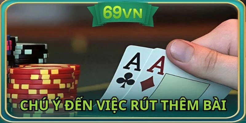 Chú ý việc có nên rút thêm nữa hay không