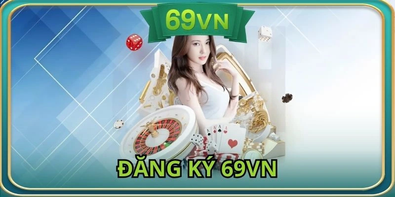 Đăng ký 69VN
