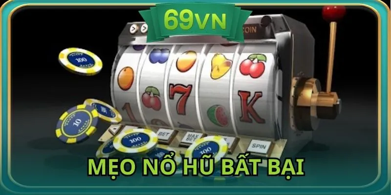 Mẹo nổ hũ từ autospin để gia tăng lợi nhuận