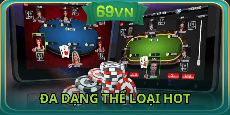 Sảnh game với đa dạng thể loại hot